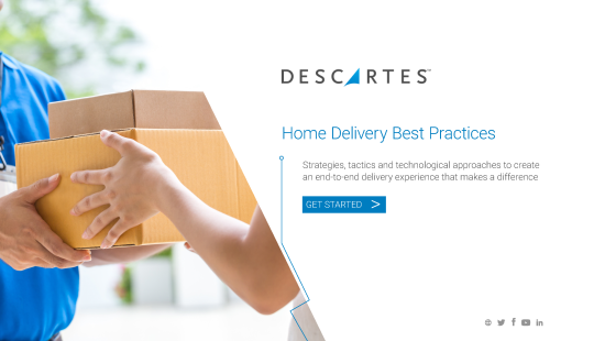 Home Delivery Best Practices with Descartes