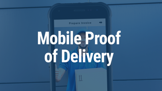 Mobile Proof of Delivery