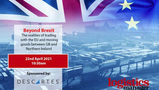 Beyond Brexit Descartes Webinar with Logistics Manager Magazine